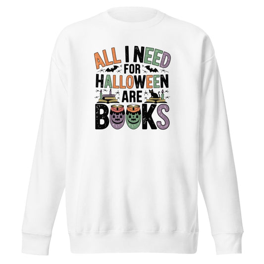 All I Need for Halloween Graphic Sweatshirt - Black - S - ArtyKoala