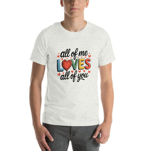 All of Me Loves Graphic Tee - Ash - S - ArtyKoala