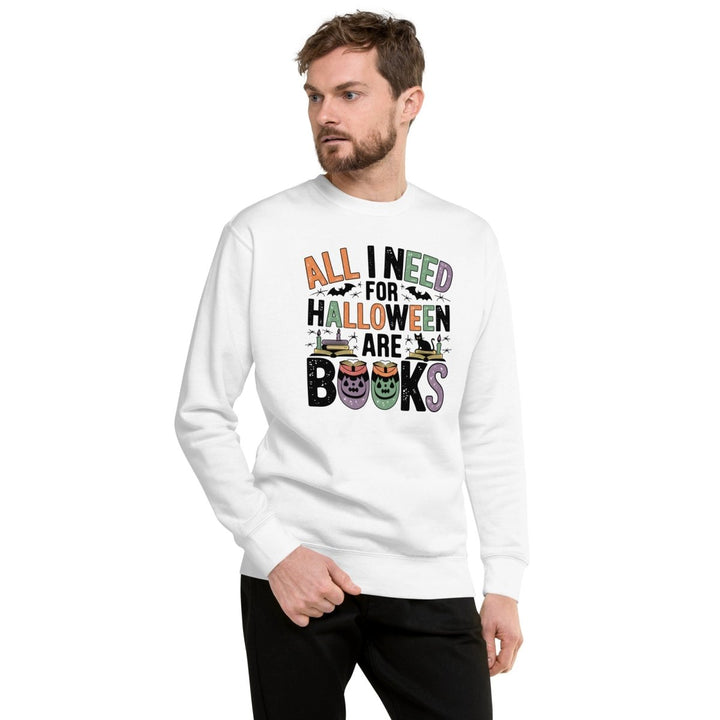 All I Need for Halloween Graphic Sweatshirt - White - S - ArtyKoala
