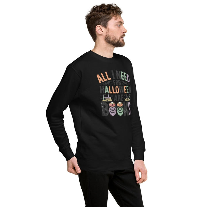 All I Need for Halloween Graphic Sweatshirt - Black - S - ArtyKoala