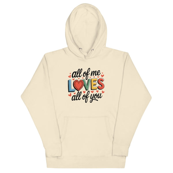 All of Me Loves Graphic Hoodie - Bone - S - ArtyKoala