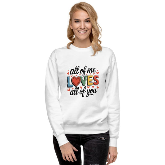 All of Me Loves Graphic Sweatshirt - White - S - ArtyKoala