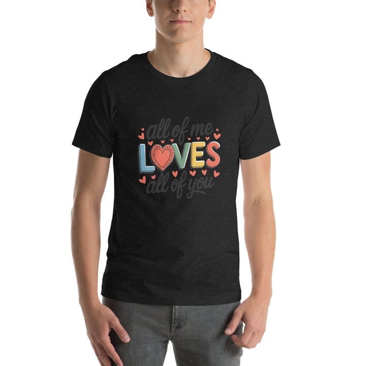 All of Me Loves Graphic Tee - Black Heather - XS - ArtyKoala
