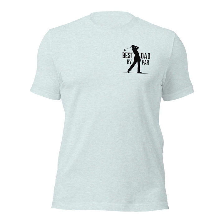 Best Dad By Graphic Tee - Heather Prism Ice Blue - S - ArtyKoala