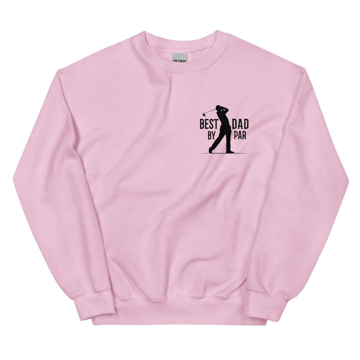 Best Dad By Par Black Graphic Sweatshirt - Light Pink - S - ArtyKoala