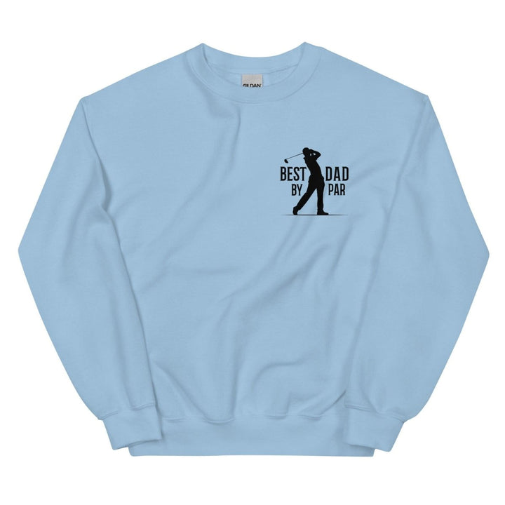 Best Dad By Par Black Graphic Sweatshirt - Light Blue - S - ArtyKoala