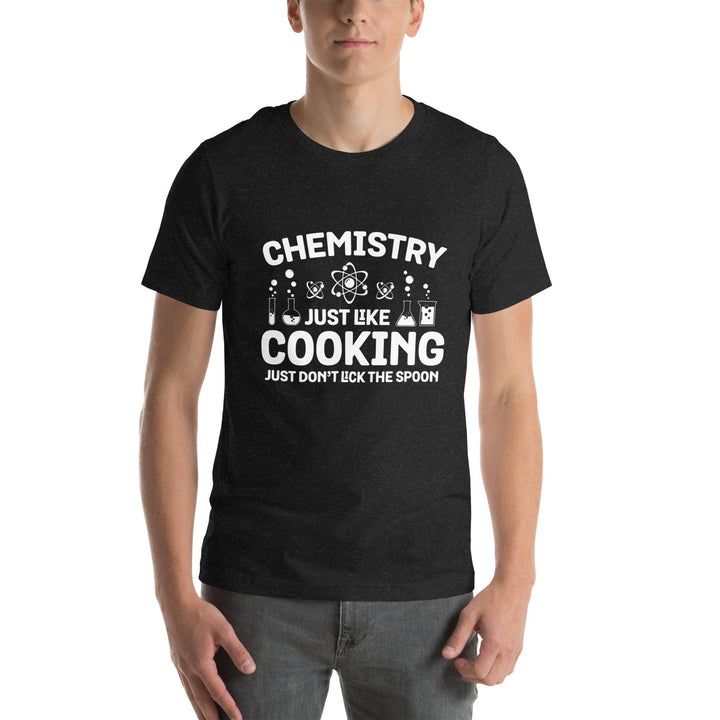 Chemistry Just Like Cooking Man T-Shirt - ArtyKoala