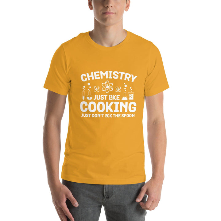 Chemistry Just Like Cooking Man T-Shirt - ArtyKoala