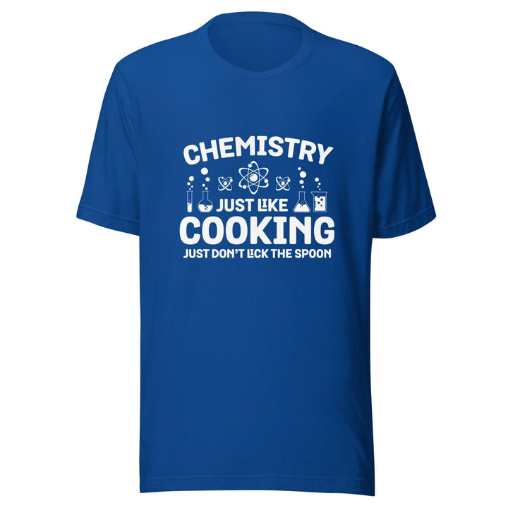 Chemistry Just Like Cooking Man T-Shirt - True Royal / S - ArtyKoala