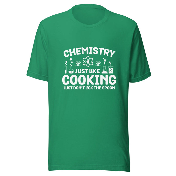 Chemistry Just Like Cooking Man T-Shirt - Kelly / S - ArtyKoala