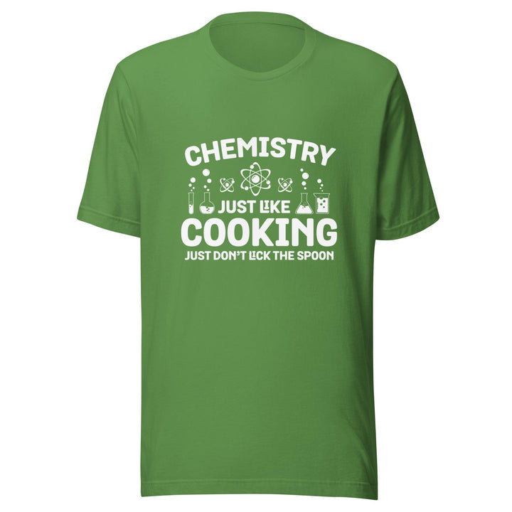 Chemistry Just Like Cooking Man T-Shirt - Leaf / S - ArtyKoala