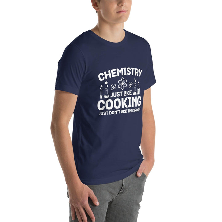 Chemistry Just Like Cooking Man T-Shirt - ArtyKoala