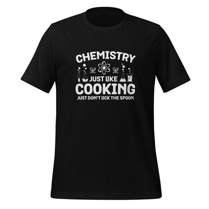 Chemistry Like Cooking Man T-shirt - Black / XS - ArtyKoala