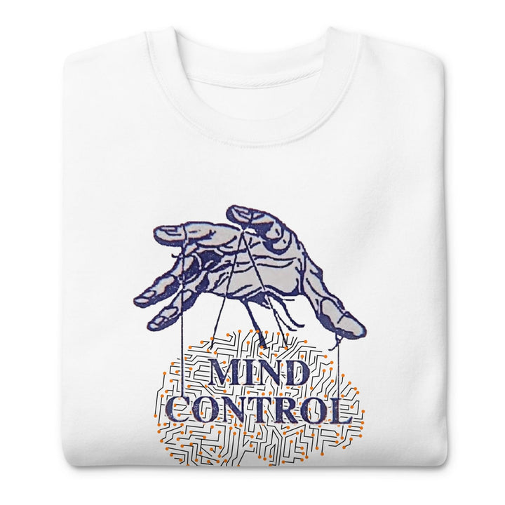 Control Your Mind Man Premium Sweatshirt - ArtyKoala