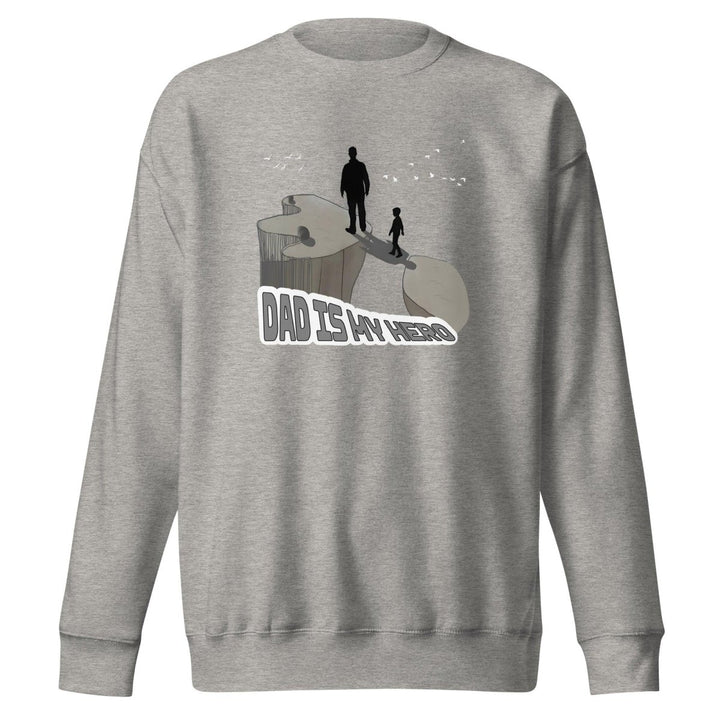 Dad is My Hero Graphic Sweatshirt - Carbon Grey - S - ArtyKoala