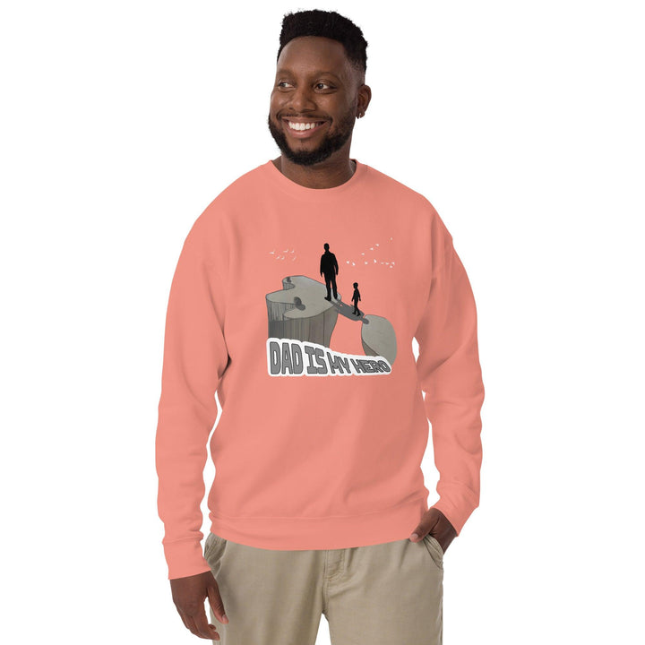 Dad is My Hero man Premium Sweatshirt - ArtyKoala