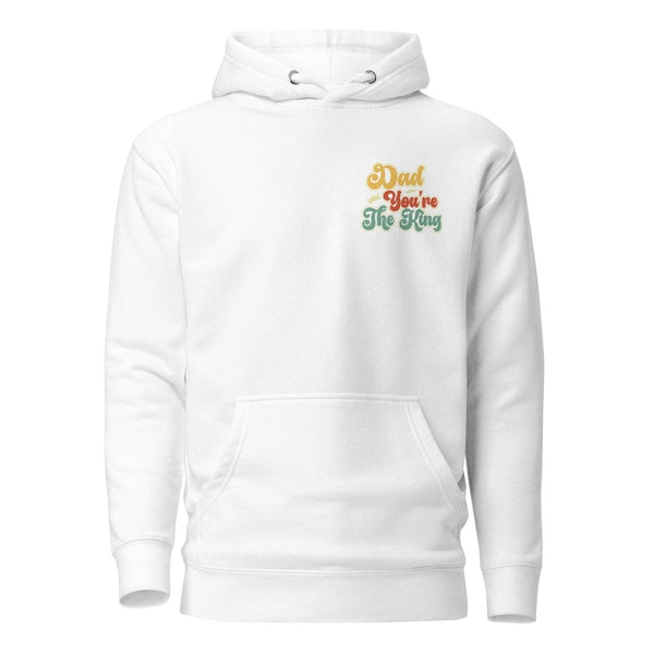 Dad You're The King Graphic Hoodie - White - S - ArtyKoala