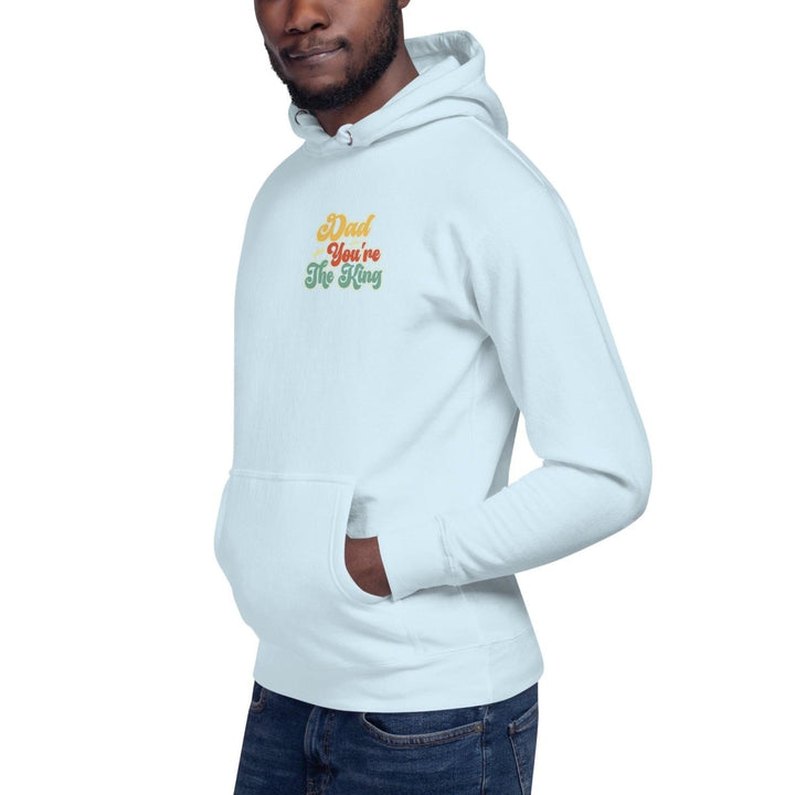 Dad You're The King Graphic Hoodie - Sky Blue - S - ArtyKoala
