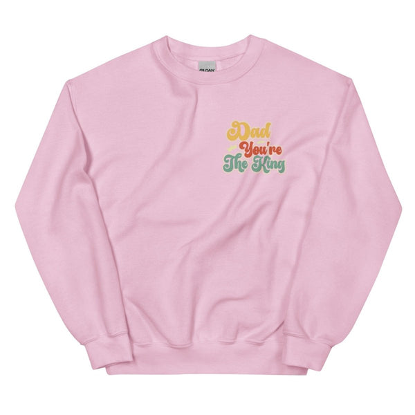 Dad You're The King Graphic Sweatshirt - Light Pink - S - ArtyKoala