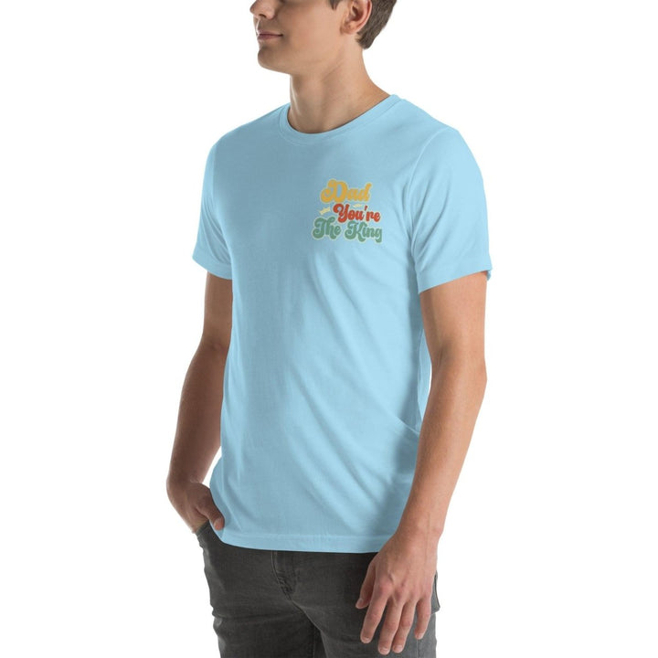 Dad You're The King Graphic Tee - Ocean Blue - S - ArtyKoala
