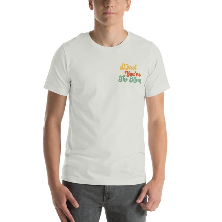 Dad You're The King Graphic Tee - White - S - ArtyKoala