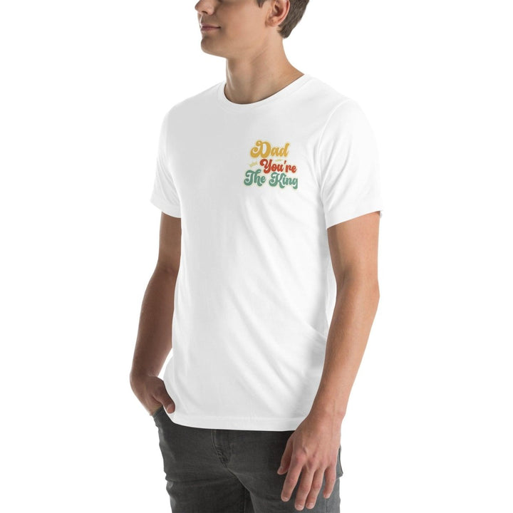 Dad You're The King Graphic Tee - White - S - ArtyKoala