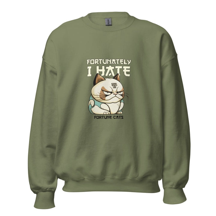 Fortunately I Hate Graphic Sweatshirt - Military Green - S - ArtyKoala