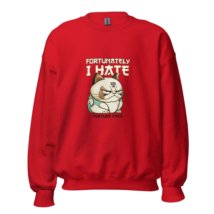 Fortunately I Hate Graphic Sweatshirt - Red - S - ArtyKoala