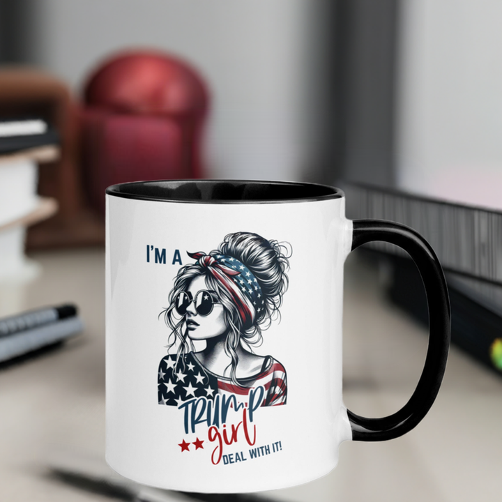 I'm A Trump Girl Deal With It Mug with Color Inside - ArtyKoala