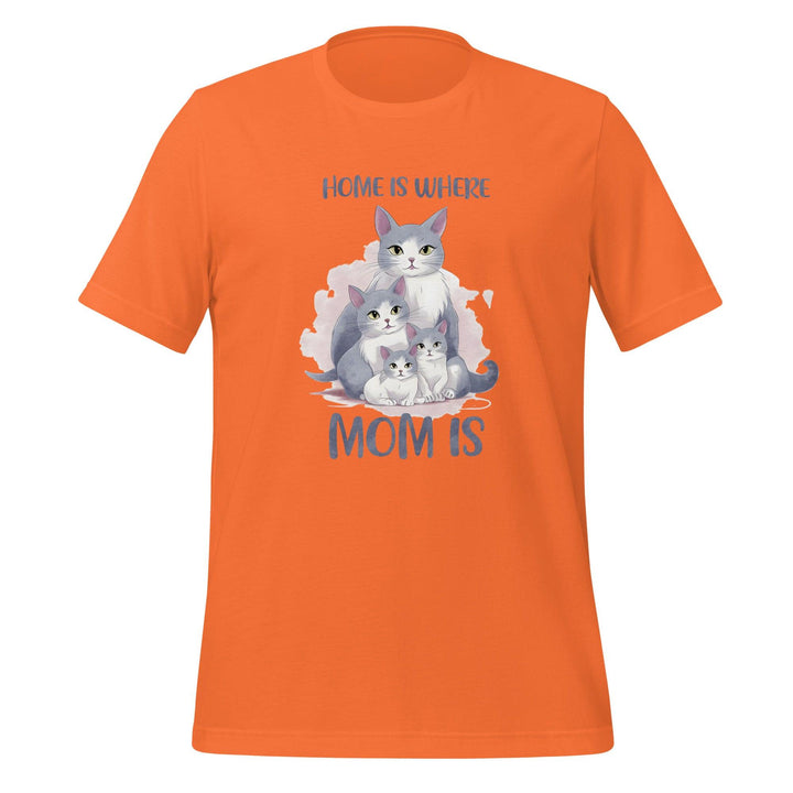 Home Is Where Mom Is Woman Premium T-shirt - Orange / S - ArtyKoala