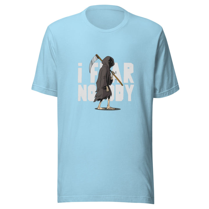 I Fear Nobody Unisex Premium T-shirt - Ocean Blue / S - ArtyKoala