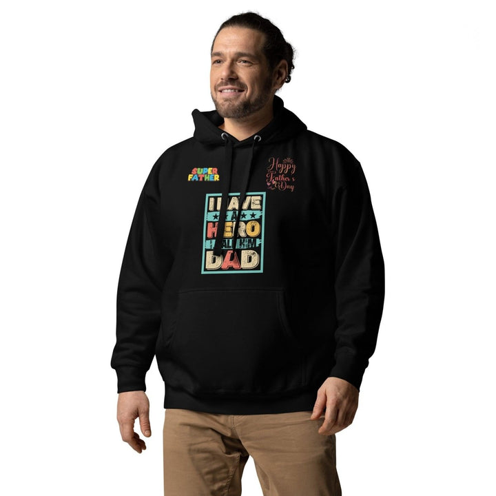 I Have a Hero Dad Graphic Hoodie - Black - S - ArtyKoala