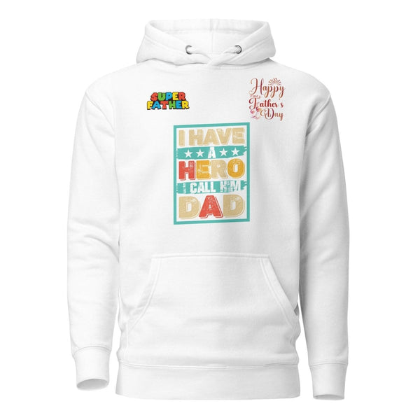 I Have a Hero Dad Graphic Hoodie - White - S - ArtyKoala