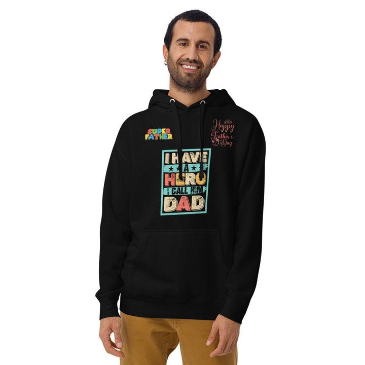 I Have a Hero Dad Graphic Hoodie - Black - S - ArtyKoala