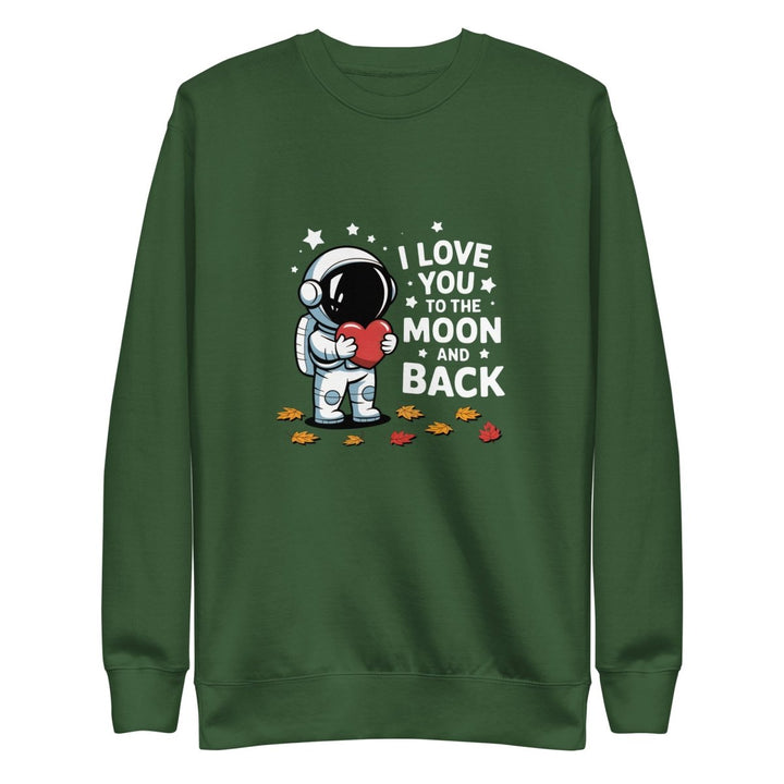 I Love You Astronaut Graphic Sweatshirt - Forest Green - S - ArtyKoala