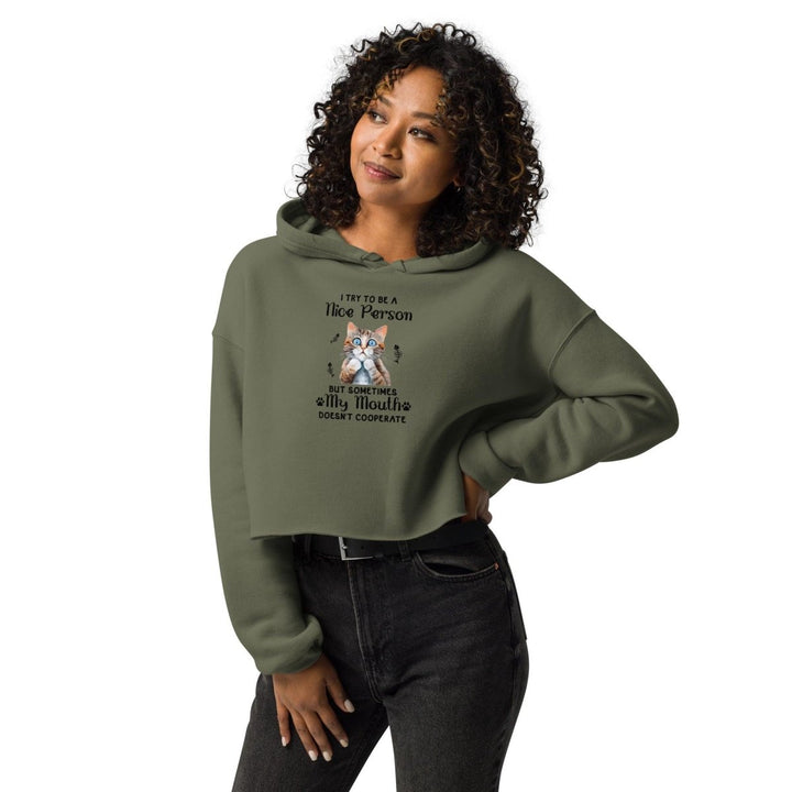 I try to be a nice person Crop Hoodie - Military Green - S - ArtyKoala