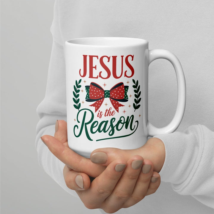 Jesus Reason White glossy mug - 15 oz - ArtyKoala