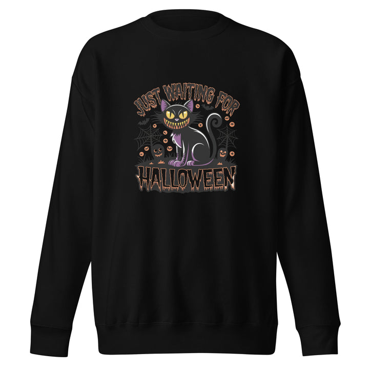 Just Waiting For Halloween Unisex Premium Sweatshirt - ArtyKoala