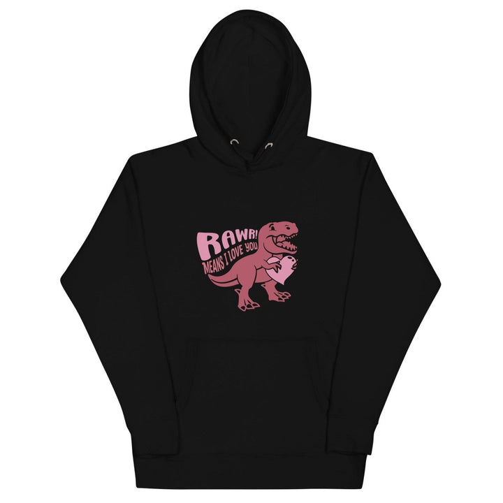 Rawr! Means I Love You Graphic Hoodie - Black - S - ArtyKoala