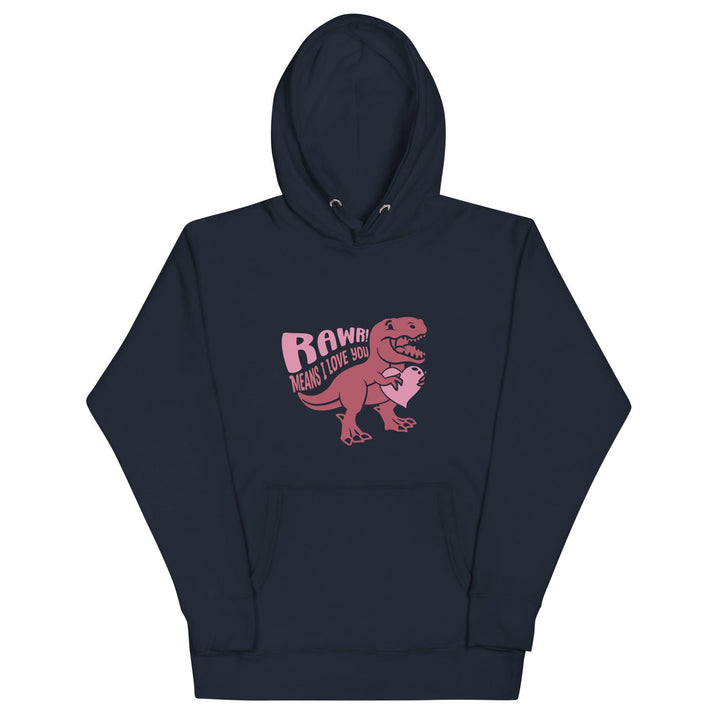 Rawr! Means I Love You Man Hoodie - Navy Blazer / S - ArtyKoala