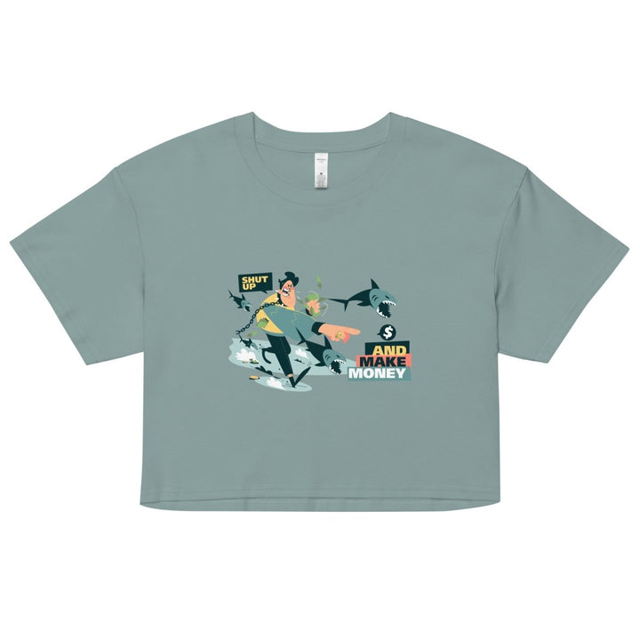 Shut Up and Make Money Graphic Crop Tee - Mineral - XS - ArtyKoala