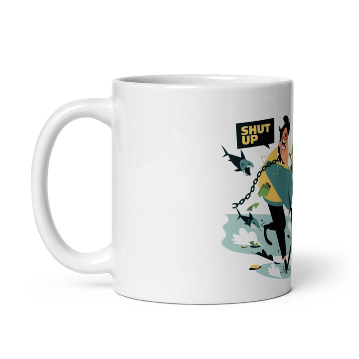 Shut Up and Make Money White Glossy Printed Mug - 11 oz - ArtyKoala