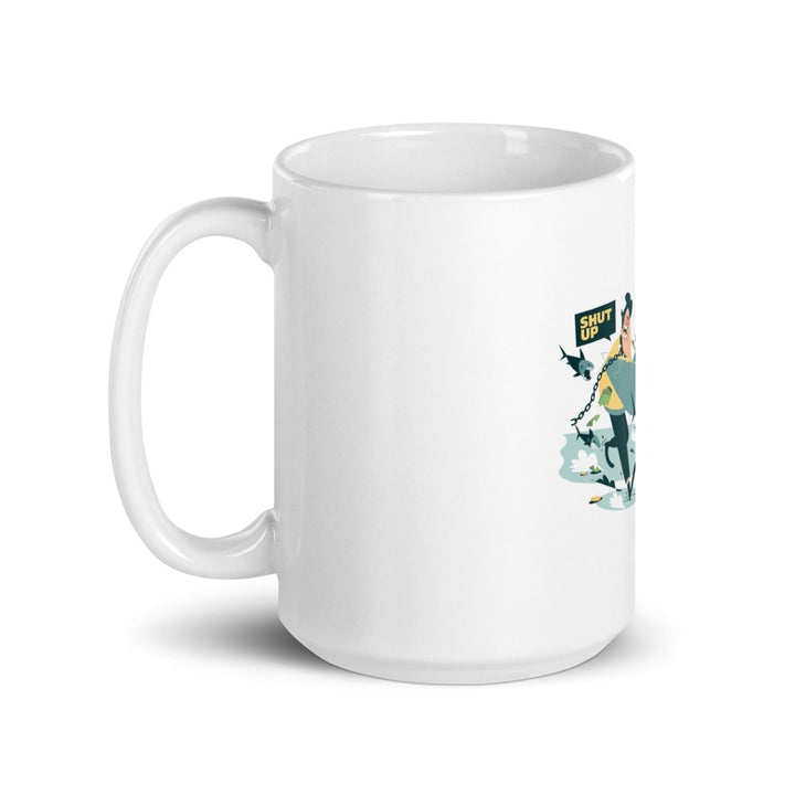 Shut Up and Make Money White Glossy Printed Mug - 15 oz - ArtyKoala