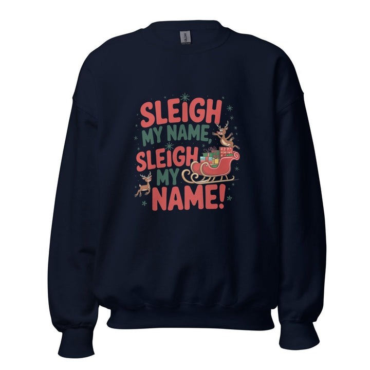 Sleigh My Name Graphic Sweatshirt - Navy - S - ArtyKoala