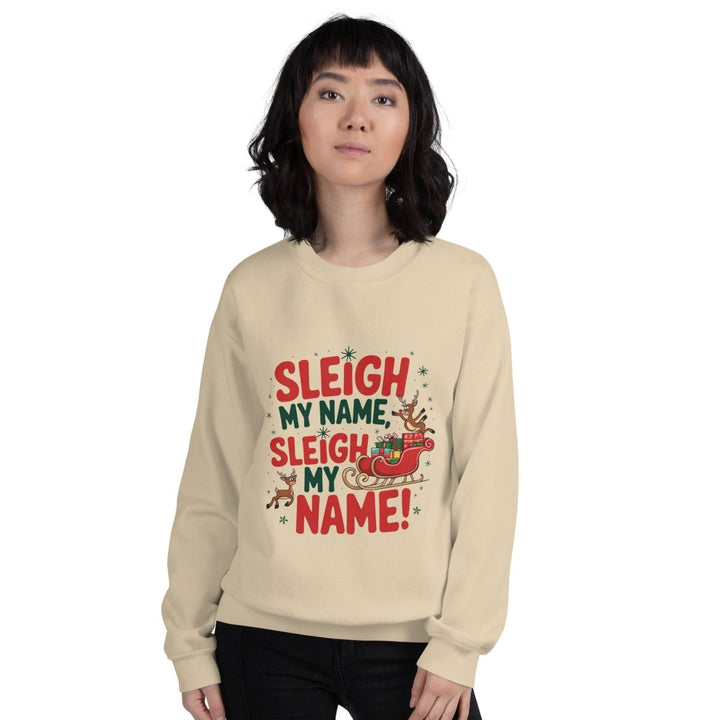 Sleigh My Name Graphic Sweatshirt - Sand - S - ArtyKoala