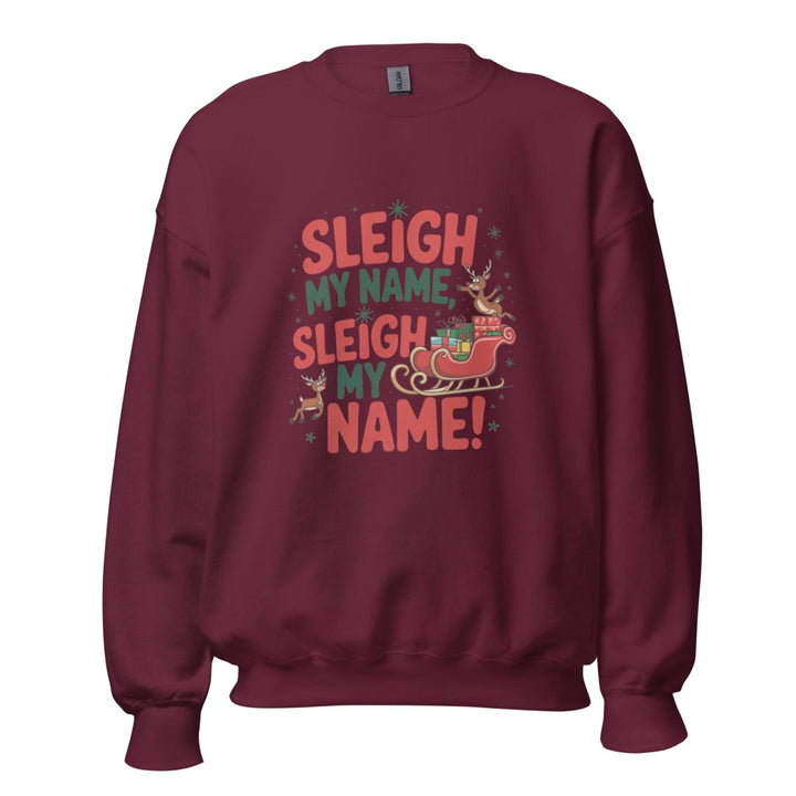 Sleigh My Name Graphic Sweatshirt - Maroon - S - ArtyKoala