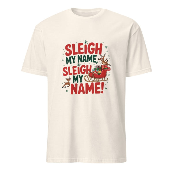 Sleigh My Name Graphic Tee - Natural - S - ArtyKoala