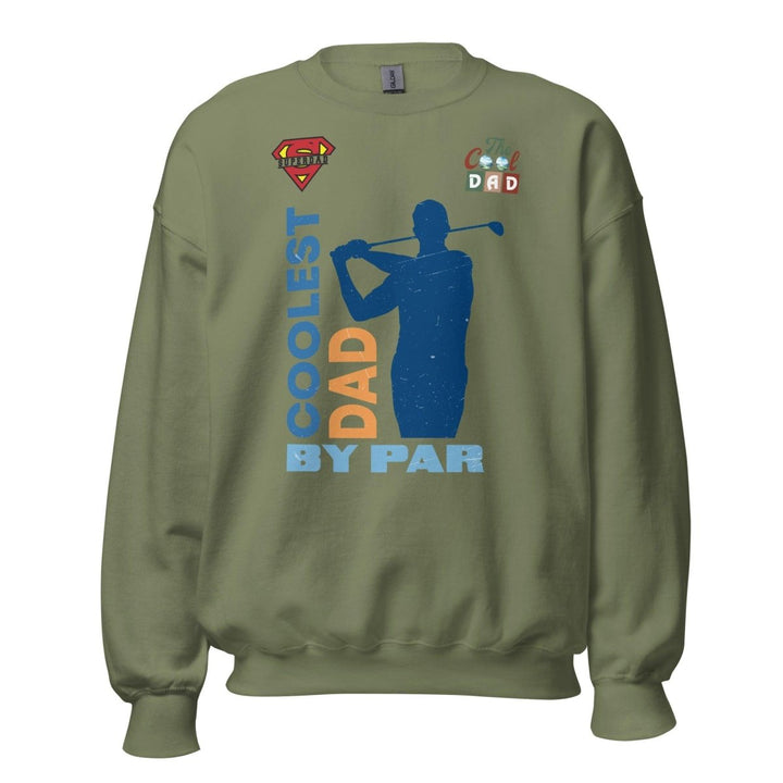 The cool Dad By Par Graphic Sweatshirt - Military Green - S - ArtyKoala