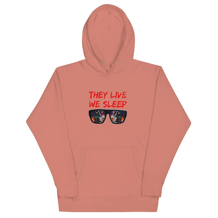 They Live We Sleep Unisex Premium Hoodie - Dusty Rose / S - ArtyKoala