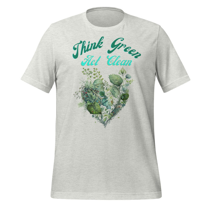 Think Green, Act Clean Man T-shirt - Ash / S - ArtyKoala